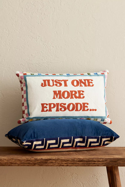 Funny Needlepoint Pillow – Just One More Episode