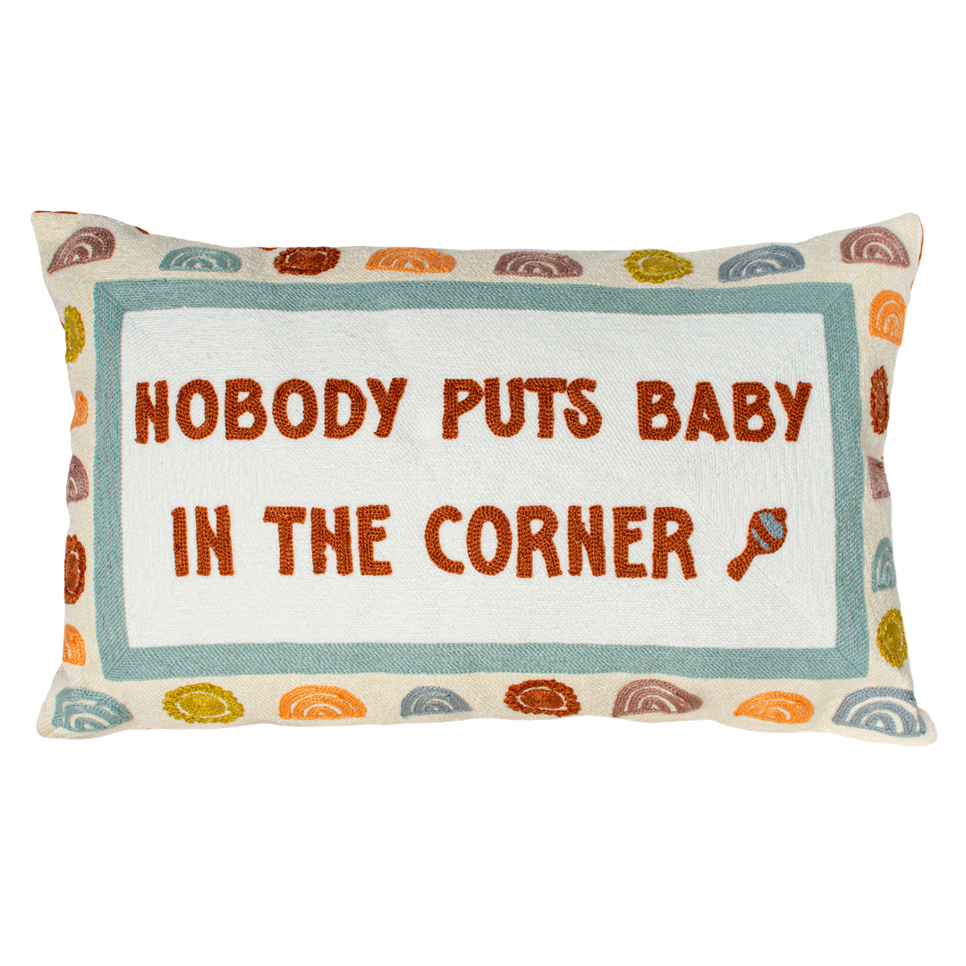 Nobody Puts Baby In The Corner Needlepoint Pillow